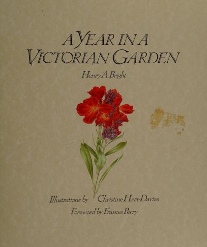 Portada del libro de A YEAR IN THE VICTORIAN GARDEN BRIGHT, HENRY