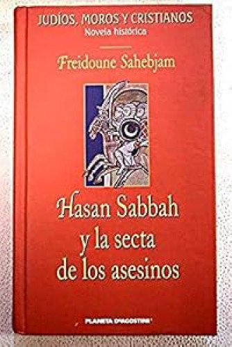 Hassan Sabbah y la secta de los asesinos