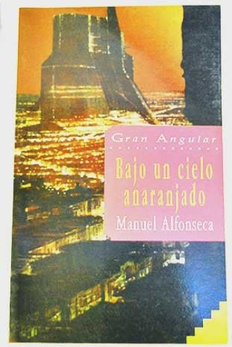 Bajo un cielo anaranjado