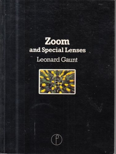 Portada del libro de ZOOM AND SPECIAL LENSES GAUNT, LEONARD