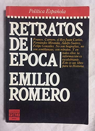 Portada del libro de Retratos de época (Epoca. Política española) (Spanish Edition)