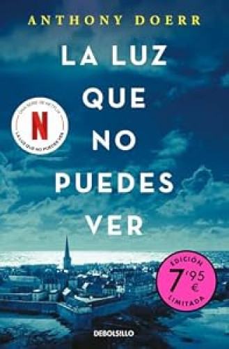 La luz que no puedes ver (Campaña de verano edición limitada)