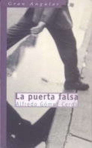La puerta falsa (Gran Angular) (Spanish Edition)