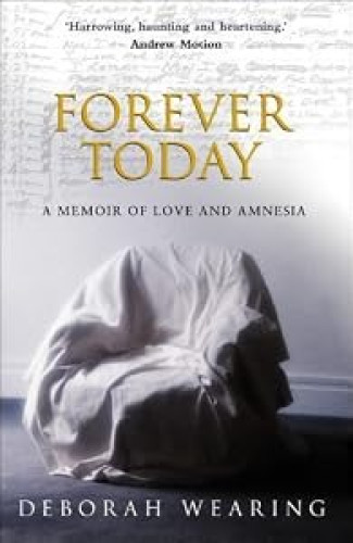 Forever Today: A Memoir of Love and Amnesia