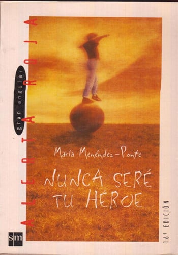 Nunca seré tu héroe