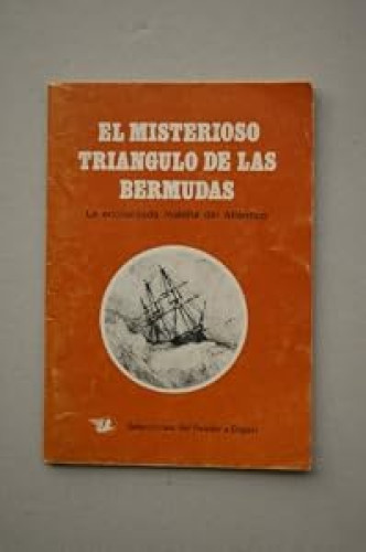 Misterioso triángulo de las Bermudas, el