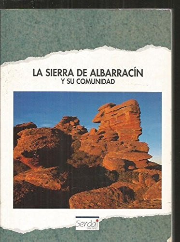 La Sierra de Albarracín y su comunidad