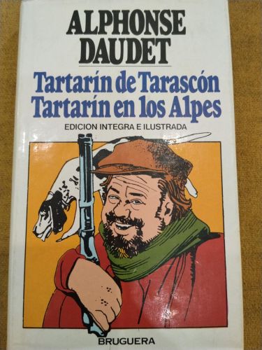 Tartarín de Tarascón. Tartarín en los Alpes