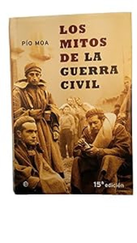 Los mitos de la Guerra Civil