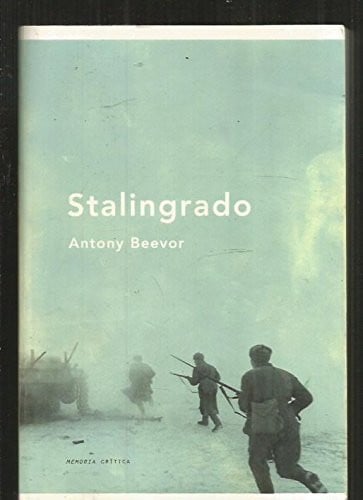 Stalingrado.Antony Beevor