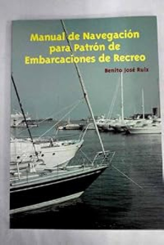Manual de navegación para patrones de embarcaciones de recreo
