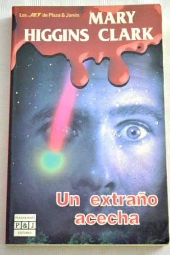 Un extraño acecha