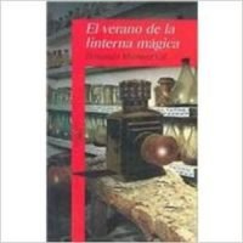 EL VERANO DE LA LINTERNA MAGICA