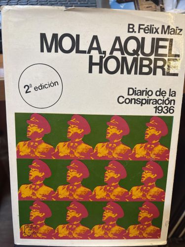 Mola, aquel hombre