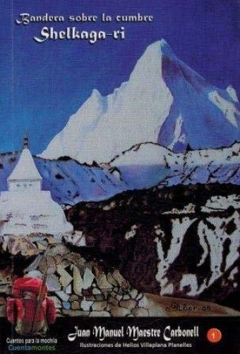 Portada del libro de BANDERA SOBRE LA CUMBRE [LIBRARY BINDING] JUAN MANUEL MAESTRE CARBONELL