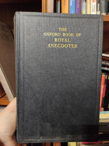 Portada del libro de THE OXFORD BOOK OF ROYAL ANECDOTES LONGFORD, ELIZABETH