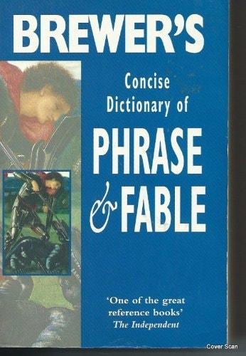 Portada del libro de BREWER'S CONCISE DICTIONARY OF PHRASE AND FABLE (HELICON REFERENCE CLASSICS) BREWER, EBENEZER COBHAM...