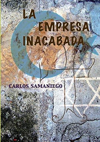 Portada del libro de LA EMPRESA INACABADA