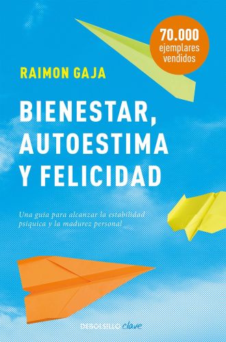 Portada del libro de BIENESTAR, AUTOESTIMA Y FELICIDAD