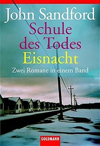 Portada del libro de SCHULE DES TODES / EISNACHT. [PAPERBACK] JOHN SANDFORD