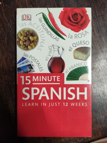 Portada del libro de 15-MINUTE SPANISH: SPEAK SPANISH IN JUST 15 MINUTES A DAY (EYEWITNESS TRAVEL 15-MINUTE) DK