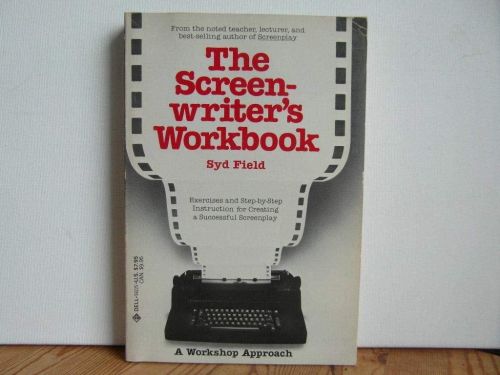 Portada del libro de THE SCREENWRITER'S WORKBOOK (A DELL TRADE PAPERBACK) FIELD, SYD
