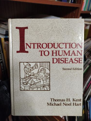 Portada del libro de INTRODUCTION TO HUMAN DISEASE KENT, THOMAS H. AND ETC.