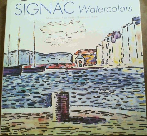 Portada del libro de SIGNAC: WATERCOLORS FERETTI, MARINA
