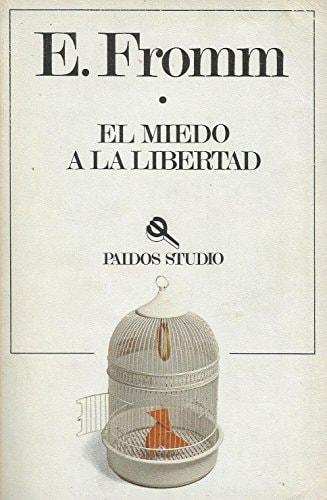 Portada del libro de EL MIEDO A LA LIBERTAD (STUDIO) FROMM, ERIC