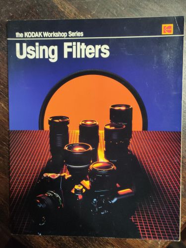 Portada del libro de TITLE: USING FILTERS THE KODAK WORKSHOP SERIES [PAPERBACK] THE-EDITORS-OF-EASTMAN-KODAK-COMPANY