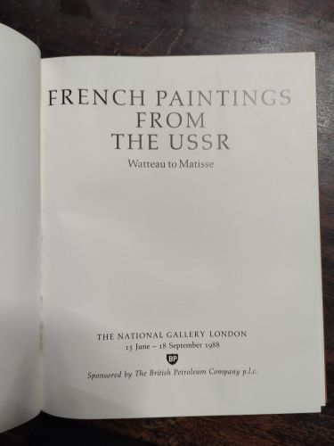 Portada del libro de FRENCH PAINTING FROM THE U.S.S.R.: WATTEAU TO MATISSE BABIN, A.A.
