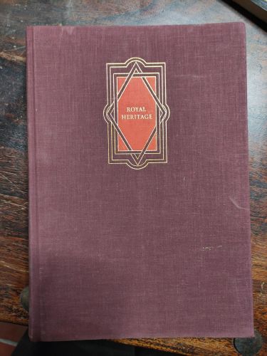 Portada del libro de ROYAL HERITAGE: THE STORY OF BRITAIN'S ROYAL BUILDERS AND COLLECTORS PLUMB, JOHN HAROLD AND WHELDON,...