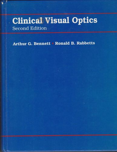 Portada del libro de CLINICAL VISUAL OPTICS BENNETT, ARTHUR G. AND RABBETTS, RONALD B.