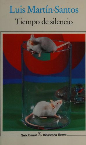 Portada del libro de TIEMPO DE SILENCIO MARTIN SANTOS,LUIS