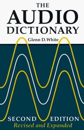 Portada del libro de THE AUDIO DICTIONARY WHITE, GLENN D.