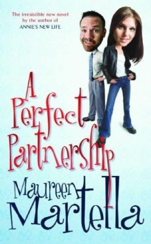 Portada del libro de A PERFECT PARTNERSHIP [PAPERBACK] MARTELLA, MAUREEN