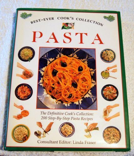 Portada del libro de PASTA (BEST EVER COOK'S COLLECTION) FRASER, LINDA