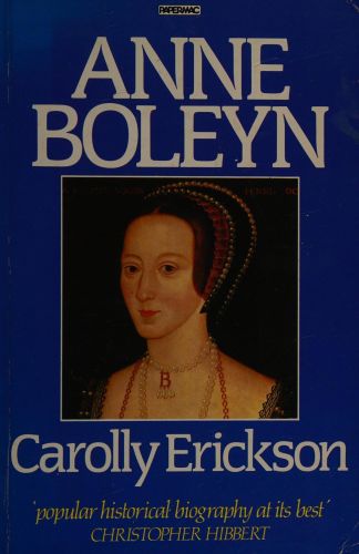 Portada del libro de ANNE BOLEYN ERICKSON, CAROLLY