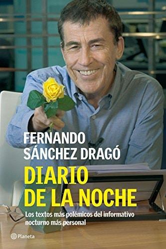 Portada del libro de DIARIO DE LA NOCHE. LOS TEXTOS MÁS POLÉMICOS DEL INFORMATIVO NOCTURNO MÁS PERSON