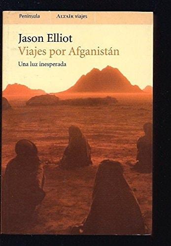 Portada del libro de UNA LUZ INESPERADA: VIAJES POR AFGANISTÁN