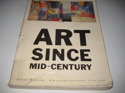 Portada del libro de ART SINCE MID-CENTURY WHEELER, DANIEL
