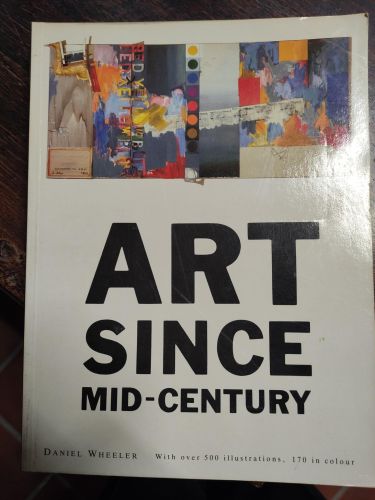Book cover from ART SINCE MID-CENTURY WHEELER, DANIEL