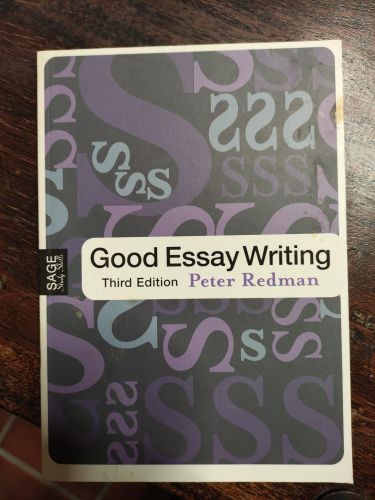 Portada del libro de GOOD ESSAY WRITING: A SOCIAL SCIENCES GUIDE (PUBLISHED IN ASSOCIATION WITH THE OPEN UNIVERSITY) REDMAN,...