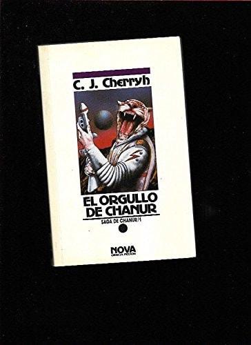 Portada del libro de ORGULLO DE CHANUR, EL CHERRYH, C.J.