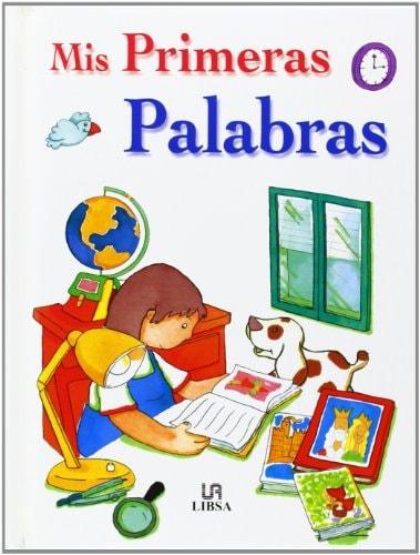 Portada del libro de MIS PRIMERAS PALABRAS (SIN COLECCION) [PAPERBACK] AA.VV.