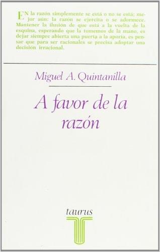 Portada del libro de A FAVOR DE LA RAZON ENS189 (FILOSOFIA) [HARDCOVER] QUINTANILLA FISAC, M.ANGEL