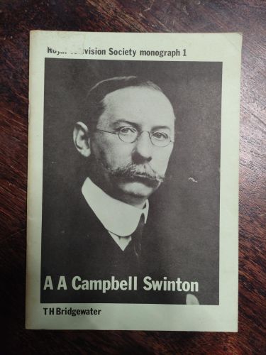 Portada del libro de A.A. CAMPBELL SWINTON (MONOGRAPH) [UNKNOWN BINDING]