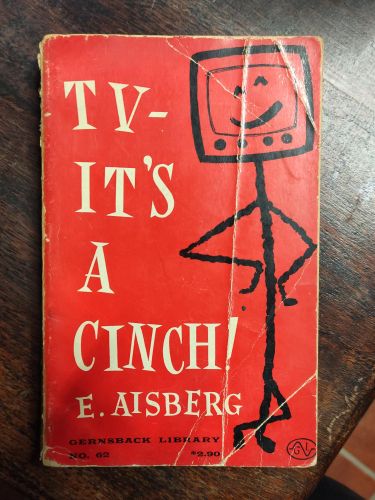 Portada del libro de TV-IT'S A CINCH (GERNSBACK LIBRARY NO62) [PAPERBACK]