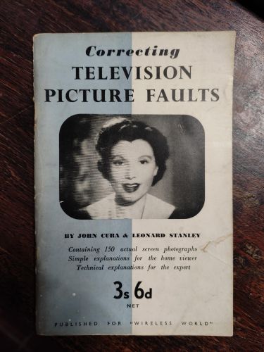 Portada del libro de CORRECTING TELEVISION PICTURE FAULTS [PAPERBACK] CURA JOHN, STANLEY LEONARD