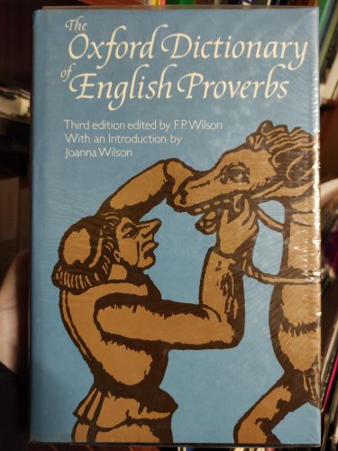 Portada del libro de THE OXFORD DICTIONARY OF ENGLISH PROVERBS [HARDCOVER] SMITH, WILLIAM GEORGE